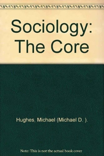 Sociology The Core