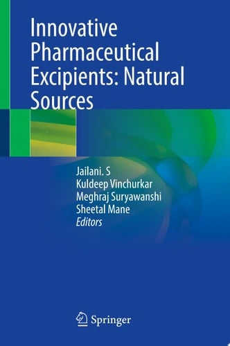 Innovative Pharmaceutical Excipients: Natural Sources