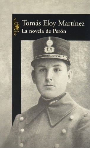La Novela de Peron (Spanish Edition)