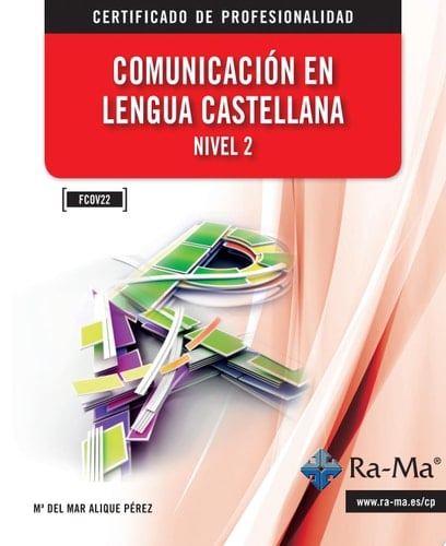 Comunicación en Lengua Castellana. Nivel 2