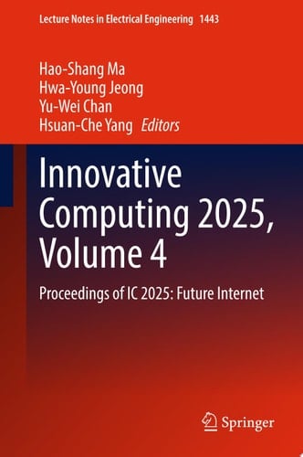 Innovative Computing 2025, Volume 4