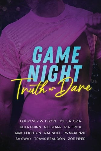 Game Night: Truth or Dare: A MM Anthology