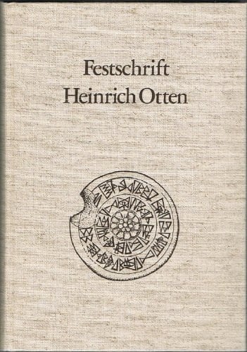 Festschrift Heinrich Otten 27. Dezember 1973