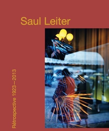 Saul Leiter Rétrospective 1923-2013