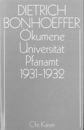 Ökumene, Universität, Pfarramt, 1931-1932