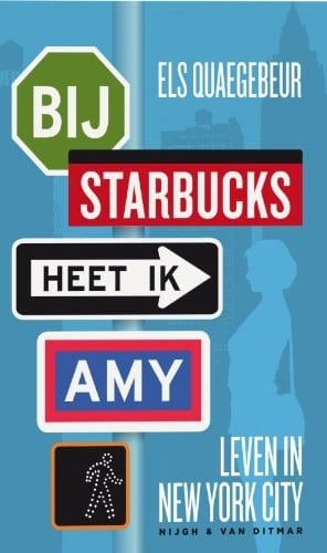 Bij Starbucks heet ik Amy leven in New York City