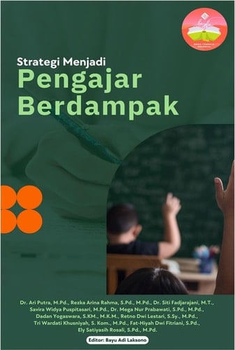 Strategi Menjadi Pengajar Berdampak