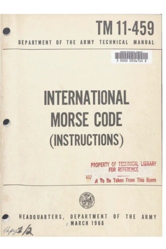 TM 11-459 INTERNATIONAL MORSE CODE (INSTRUCTIONS) (MARCH 1968)