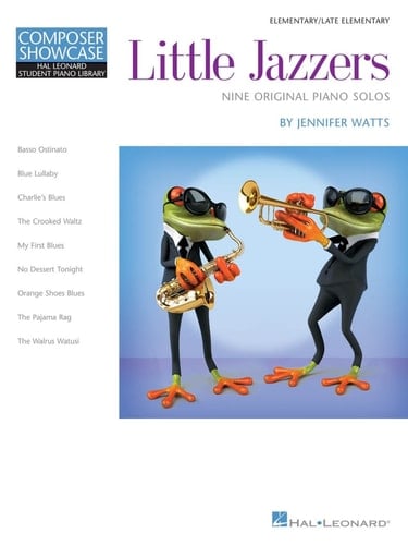 Little Jazzers - Nine Original Piano Solos Hal Leonard Student Piano Library Composer Showcase Series Elemenentary/Late Elementary Level