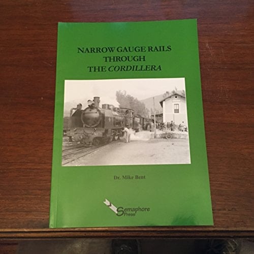 Narrow Gauge Rails Through the Cordillera