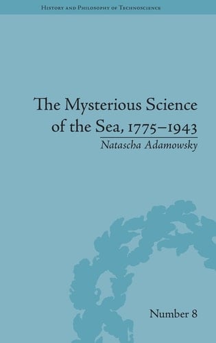 The Mysterious Science of the Sea, 1775-1943