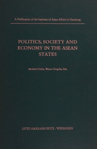 Politics, society, and economy in the ASEAN states