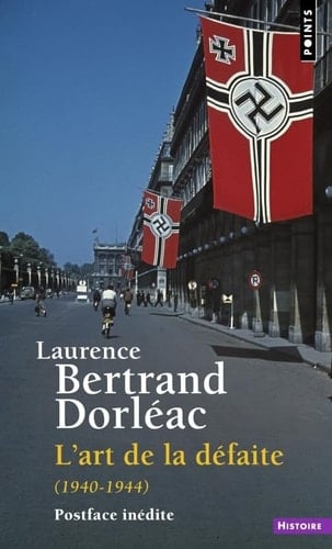 L'art de la défaite (1940-1944)