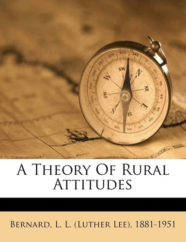 A theory of rural attitudes