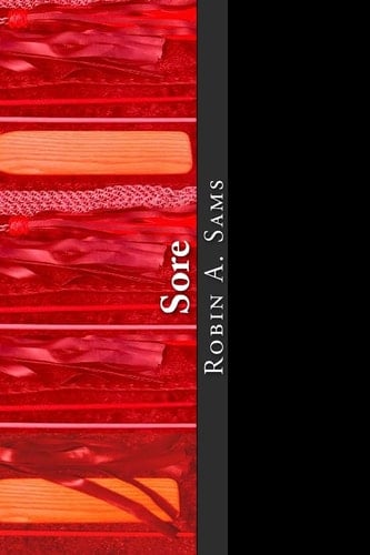 Sore Fantasies and Inhibitions