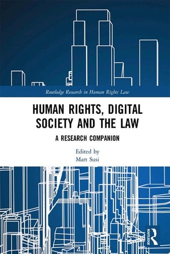 Human Rights, Digital Society and the Law