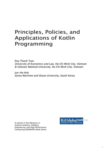 Principles, Policies, and Applications of Kotlin Programming