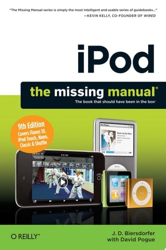 iPod: The Missing Manual The Missing Manual