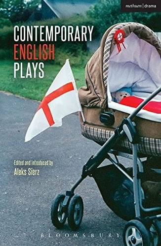 Contemporary English Plays Eden’s Empire; Alaska; Shades; A Day at the Racists; The Westbridge