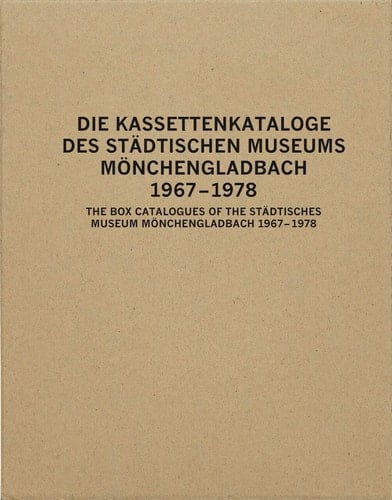 Die Kassettenkataloge des Städtischen Museums Mönchengladbach 1967-1978
