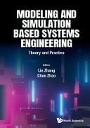 Modeling and Simulation Based Systems Engineering Theory and Practice