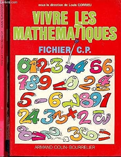 Vivre les mathématiques : guide pédagogique CP