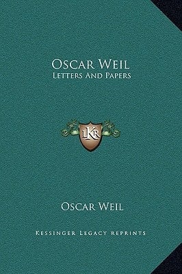 Oscar Weil: Letters And Papers