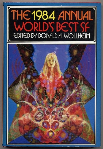 1984 Annual World's Best Science Fiction