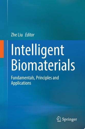Intelligent Biomaterials