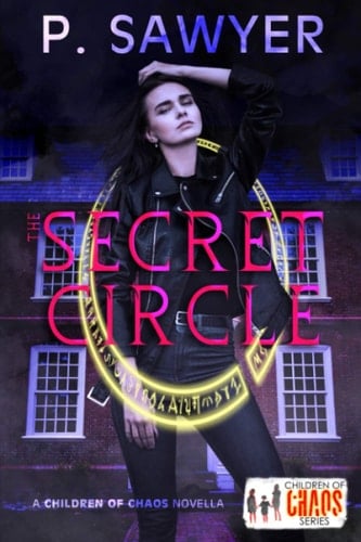 The Secret Circle A Children of Chaos Novella
