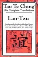 Tao Te Ching Six Translations