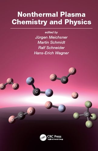 Nonthermal Plasma Chemistry and Physics