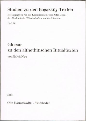 Glossar zu den althethitischen Ritualtexten (Studien zu den Boğazköy-Texten) (German Edition)