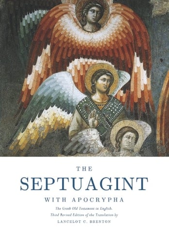 The Septuagint with Apocrypha Third Edition: the Greek Old Testament in English