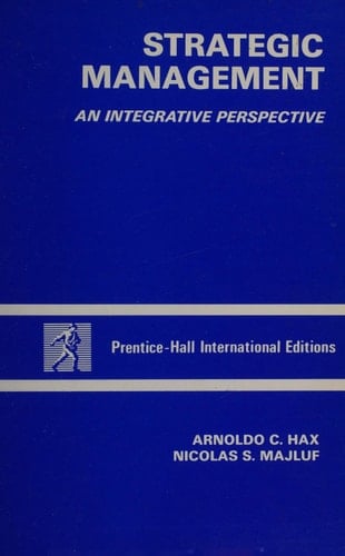 Strategic Management An Integrative Perspective