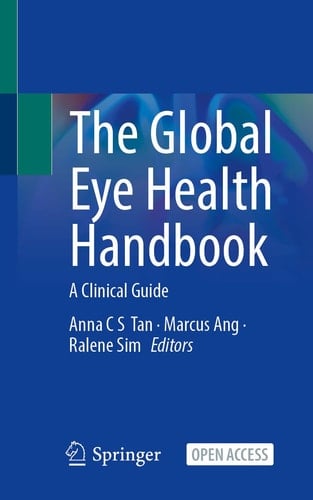 The Global Eye Health Handbook A Clinical Guide