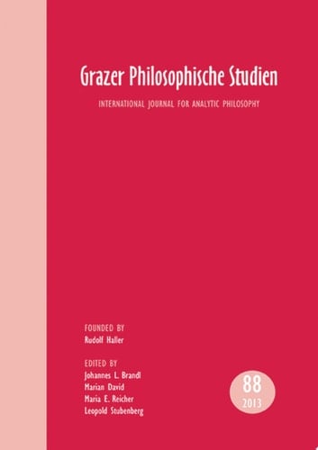 Grazer Philosophische Studien, Vol. 88 – 2013 International Journal for Analytic Philosophy