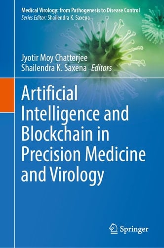 Artificial Intelligence and Blockchain in Precision Medicine and Virology
