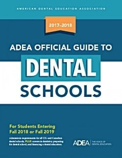 2017-18 ADEA Official Guide to Dental Schools
