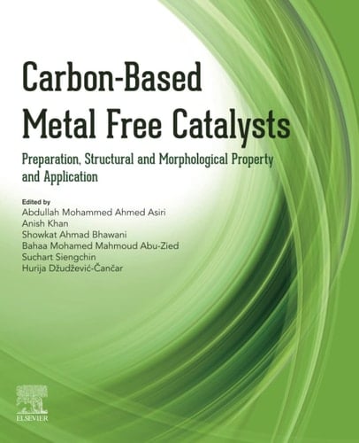 Carbon-Based Metal Free Catalysts Preparation, Structural and Morphological Property and Application