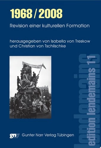 1968/2008 Revision einer kulturellen Formation