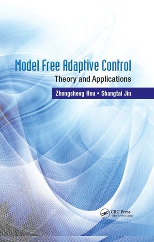Model Free Adaptive Control
