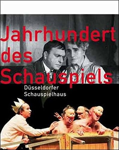 Jahrhundert des Schauspiels