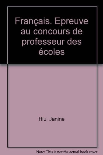 Préparer l'épreuve de français concours de professeur des écoles