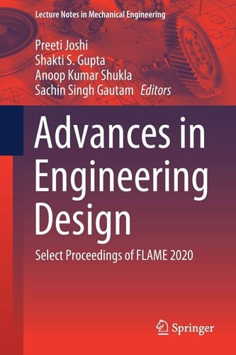 Advances in Engineering Design Select Proceedings of FLAME 2020