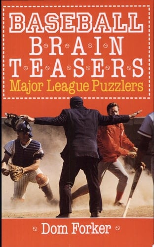 Baseball Brain Teasers Major League Puzzlers