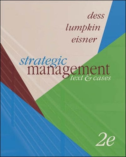 Strategic Management Text and Cases