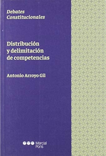 Distribución y delimitación de competencias