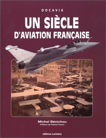 Un siècle d'aviation française, 1901-2001