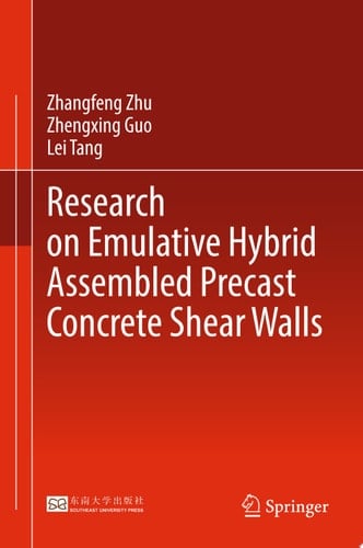 Research on Emulative Hybrid Assembled Precast Concrete Shear Walls
